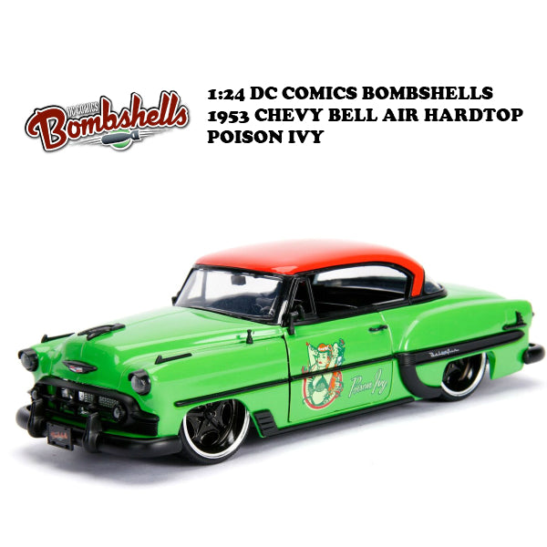 1:24 DC COMICS BOMBSHELLS 1953 CHEVY BELL AIR HARDTOP &amp; POISON IVY ミニカー