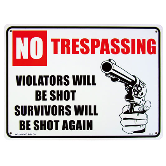 Plastic sign board NO TRESPASSING [No Trespassing]