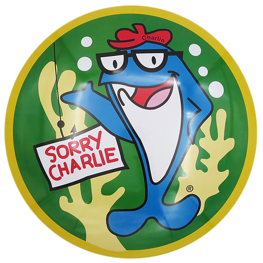 Dome metal sign SORRY CHARLIE [Charlie the Tuna]