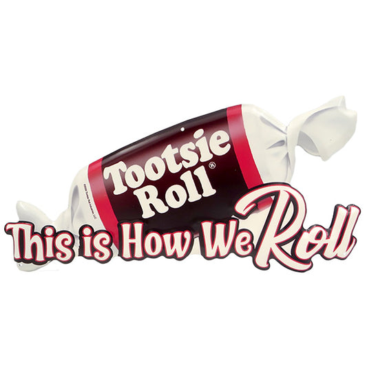 ダイカットエンボスメタルサイン Tootsie Roll  This is How We Roll【トッツィーロール ブリキ看板】