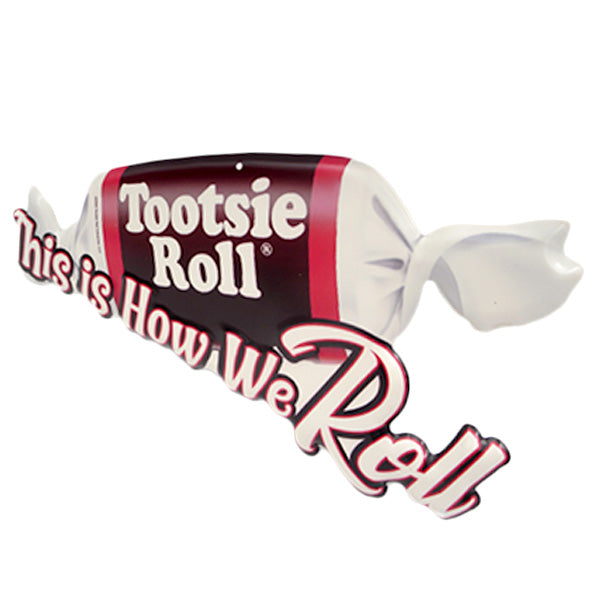 ダイカットエンボスメタルサイン Tootsie Roll  This is How We Roll【トッツィーロール ブリキ看板】