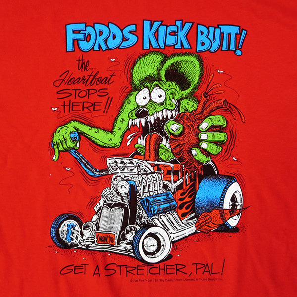 RAT FINK T-shirt FORDS KICK BUTT