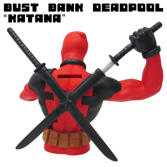 Bust Bank Deadpool KATANA